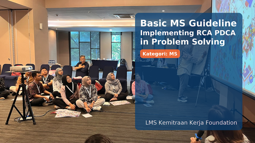 Basic Management System:  Implementing RCA PDCA in Problem Solving